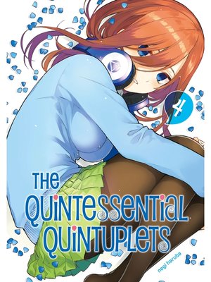 cover image of The Quintessential Quintuplets, Volume 4